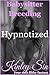 Hypnotized by Kinley Sin