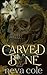 Carved In Bone