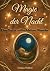 Magie der Nacht: Eine Nacht...