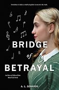 Bridge of Betrayal