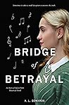 Bridge of Betrayal
