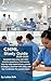 CNML Study Guide 2025–2026: Complete test prep with 300+ practice questions, 3 full exams, step-by-step explanations, proven strategies, essential CNA skills, and key vocabulary for success exam.