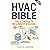 HVAC BIBLE: The Complete Be...