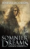 Somnier Dreams: A...