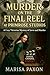 Murder on the Final Reel at Primrose Studios by Marisa Paxon