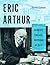 Eric Arthur: Architect, Edu...