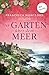 Der Garten über dem Meer: R...