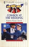 Cowboy at the Wedding Cowboy at the Wedding