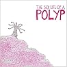 Sex Life of a Polyp