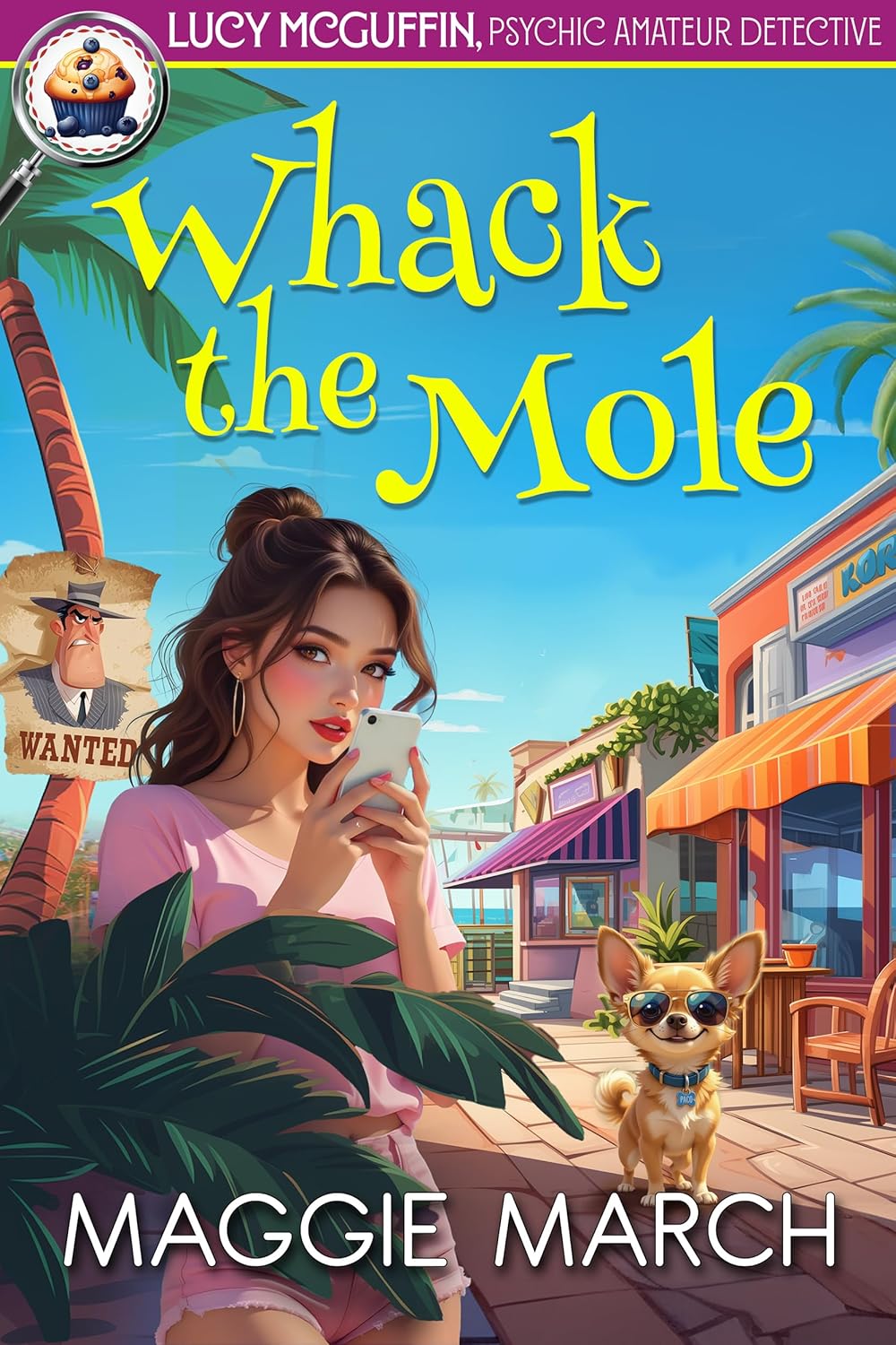 Whack The Mole (Lucy McGuffin, Psychic Amateur Detective, #2)