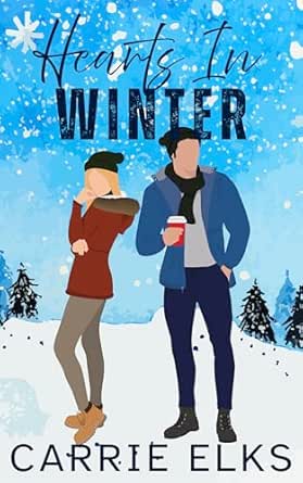 Hearts in Winter (Winterville, #2)