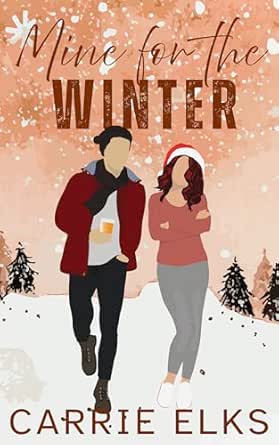 Mine for the Winter (Winterville, #6)