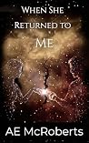 When She Returned to Me (Soulbound Lament #2)
