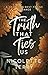 The Truth That Ties Us: A B...