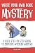 Write Your Own Book - Mystery by Ollie Ood