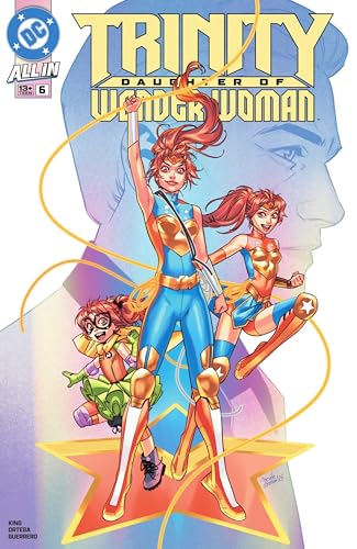 Trinity: Daughter of Wonder Woman (2025) #6