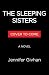 The Sleeping Sisters by Jennifer Givhan