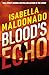 Blood's Echo (Veranda Cruz Book 1)