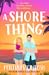 A Shore Thing