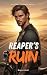 Reaper's Ruin by Sable Hart