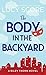 The Body in the Backyard