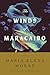 The Winds of Maracaibo: A Novel