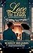 Love In The Dark: A Holiday...