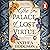 The Palace of Lost Virtue