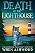 Death at the Lighthouse by Wren Ashwood