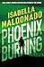 Phoenix Burning (Veranda Cruz Book 2)