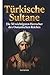 Türkische Sultane by David Herrmann