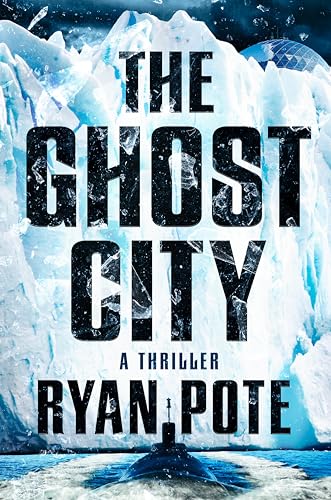 The Ghost City (Blood and Treasure, #2)