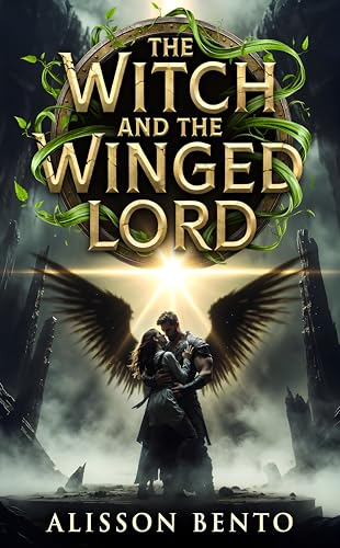 The Witch and the Winged Lord: An Enemies-to-Lovers Fae Romance Fantasy (The Savage Hearts Series)