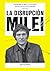 La disrupción Milei (Politeia) (Spanish Edition)