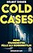 Cold Cases: Meine spannendsten Fälle als Mordermittler (German Edition)
