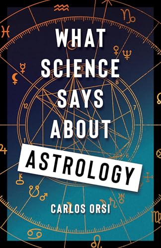 What Science Says About Astrology (Kindle Edition)