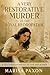 A Very Restorative Murder a...