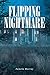 Flipping Nightmare