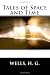 Tales of Space and Time by Wells H. G.