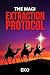 The Magi: Extraction Protocol (Unsealed Archives Book 2)