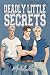 Deadly Little Secrets by Mark Roeder