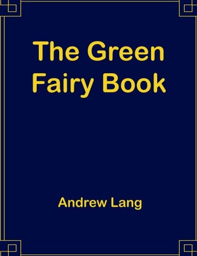 The Green Fairy Book