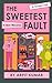 The Sweetest Fault
