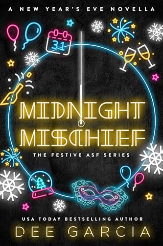 Midnight Mischief: A New Year's Eve Novella (Festive ASF)