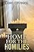 Home for the Homilies
