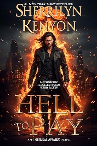 Hell to Pay (Infernal Affairs #1)