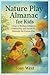 Nature Play Almanac for Kids by Tony West
