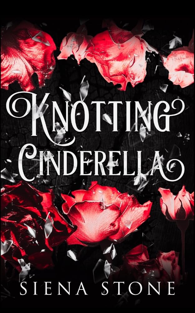 Knotting Cinderella (Knotty Fairytales, #2)