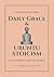 Daily Grace & Ubuntu Stoicism: For Yourself and the World
