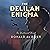 The Delilah Enigma: An Hist...